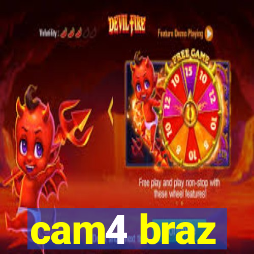 cam4 braz